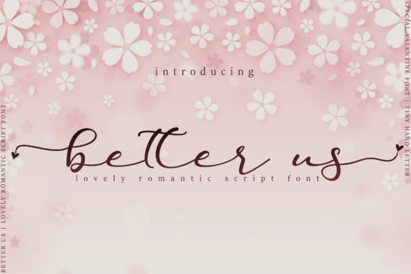 Better Us: A Delicate Handwritten Font