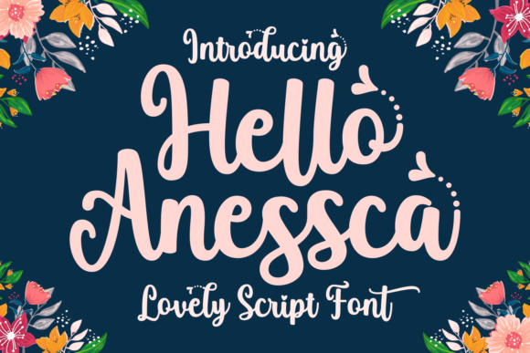Hello Anessca: A Delicate Script Font