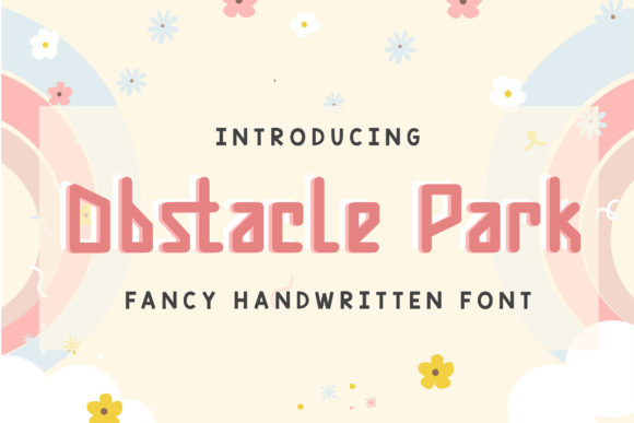 Obstacle Park: A Playful Handwritten Font That Feels Like a Real Design Choice