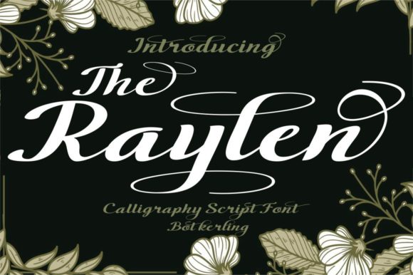 The Raylen: A Handwritten Font That Makes Your Campaigns Instantly Clearer